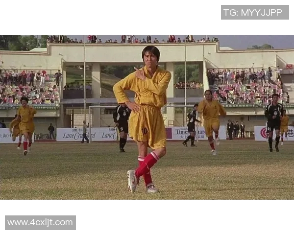 少林足球星爷奇思妙想如何改变足球世界和电影创作的边界